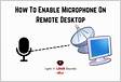 How to enable the microphone on Remote Desktop for macO